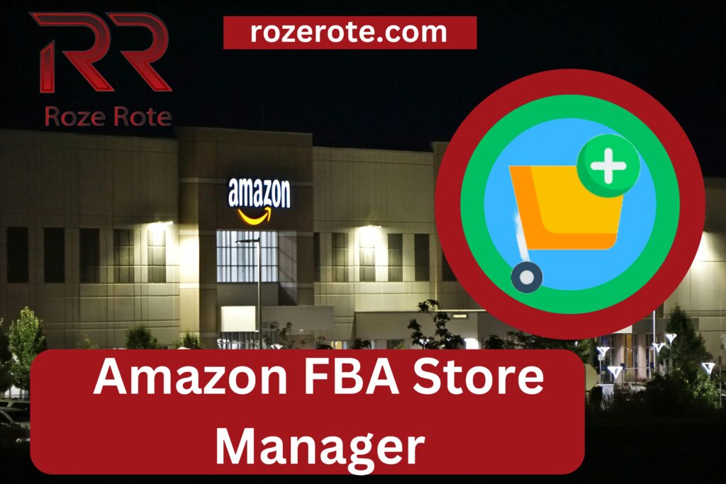 Amazon FBA Store Manager